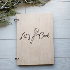 Кулинарная книга в деревянной обложке «Let's cook»